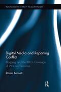 Bennett |  Digital Media and Reporting Conflict | Buch |  Sack Fachmedien