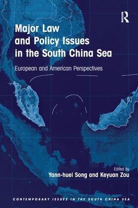 Song / Zou | Major Law and Policy Issues in the South China Sea | Buch | sack.de