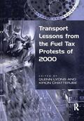 Chatterjee / Lyons |  Transport Lessons from the Fuel Tax Protests of 2000 | Buch |  Sack Fachmedien