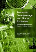 Hine / Mitchell |  Transport Disadvantage and Social Exclusion | Buch |  Sack Fachmedien