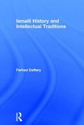 Daftary / Farhad |  Ismaili History and Intellectual Traditions | Buch |  Sack Fachmedien