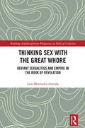 Menendez-Antuna / Menéndez-Antuña |  Thinking Sex with the Great Whore | Buch |  Sack Fachmedien