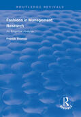 Thomas |  Fashions in Management Research: An Empirical Analysis | Buch |  Sack Fachmedien