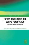 Upham / Boegel / Bögel |  Energy Transitions and Social Psychology | Buch |  Sack Fachmedien