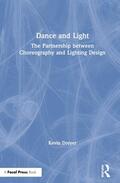Dreyer |  Dance and Light | Buch |  Sack Fachmedien
