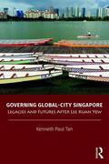 Tan |  Governing Global-City Singapore | Buch |  Sack Fachmedien