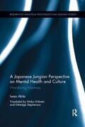 Akita |  A Japanese Jungian Perspective on Mental Health and Culture | Buch |  Sack Fachmedien