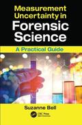 Bell |  Measurement Uncertainty in Forensic Science | Buch |  Sack Fachmedien