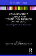 León / Bourk |  Communicating Science and Technology Through Online Video | Buch |  Sack Fachmedien