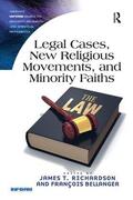 Richardson / Bellanger |  Legal Cases, New Religious Movements, and Minority Faiths | Buch |  Sack Fachmedien