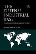Hensel |  The Defense Industrial Base | Buch |  Sack Fachmedien