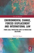 Borges |  Environmental Change, Forced Displacement and International Law | Buch |  Sack Fachmedien