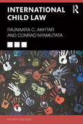 Nyamutata / Faulkner / Akhtar |  International Child Law | Buch |  Sack Fachmedien