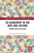 Reid / Fjellvær |  Co-Leadership in the Arts and Culture | Buch |  Sack Fachmedien