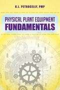 Petrocelly |  Physical Plant Equipment Fundamentals | Buch |  Sack Fachmedien