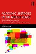 Humphrey |  Academic Literacies in the Middle Years | Buch |  Sack Fachmedien