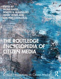 Baker / Blaagaard / Jones |  The Routledge Encyclopedia of Citizen Media | Buch |  Sack Fachmedien