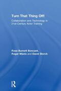 Burnett Bonczek / Manix / Storck |  Turn That Thing Off! | Buch |  Sack Fachmedien