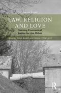 Babie / Savic |  Law, Religion and Love | Buch |  Sack Fachmedien