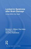Wilson / Allen / Rose |  Locked-in Syndrome after Brain Damage | Buch |  Sack Fachmedien