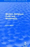 Atkins |  Modern Religious Cults and Movements | Buch |  Sack Fachmedien