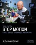 Shaw |  Stop Motion: Craft Skills for Model Animation | Buch |  Sack Fachmedien