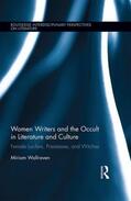 Wallraven |  Women Writers and the Occult in Literature and Culture | Buch |  Sack Fachmedien