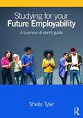 Tyler |  Studying for your Future Employability | Buch |  Sack Fachmedien