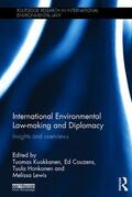 Kuokkanen / Couzens / Honkonen |  International Environmental Law-making and Diplomacy | Buch |  Sack Fachmedien
