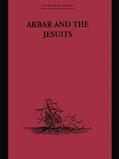Jarric |  Akbar and the Jesuits | Buch |  Sack Fachmedien
