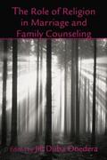 Onedera |  The Role of Religion in Marriage and Family Counseling | Buch |  Sack Fachmedien