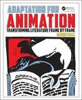 Rall |  Adaptation for Animation: Transforming Literature Frame by Frame | Buch |  Sack Fachmedien