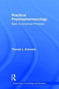 Schwartz |  Practical Psychopharmacology | Buch |  Sack Fachmedien