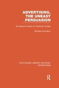 Schudson |  Advertising, The Uneasy Persuasion | Buch |  Sack Fachmedien