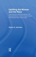 Johnson |  Uplifting the Women and the Race | Buch |  Sack Fachmedien