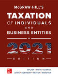 Spilker / Ayers / Barrick |  McGraw-Hill's Taxation of Individuals and Business Entities 2021 Edition | Buch |  Sack Fachmedien