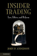 Anderson |  Insider Trading: Law, Ethics, and Reform | Buch |  Sack Fachmedien