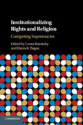 Batnitzky / Dagan |  Institutionalizing Rights and Religion | Buch |  Sack Fachmedien