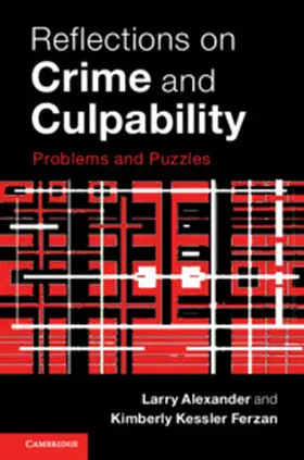 Alexander / Ferzan |  Reflections on Crime and Culpability | Buch |  Sack Fachmedien