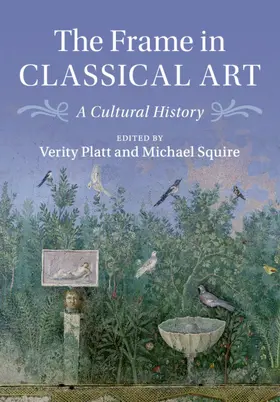 Platt / Squire |  The Frame in Classical Art | Buch |  Sack Fachmedien