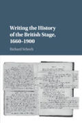 Schoch |  Writing the History of the British Stage: 1660-1900 | Buch |  Sack Fachmedien