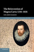 Baker |  The Reinvention of Magna Carta 1216-1616 | Buch |  Sack Fachmedien