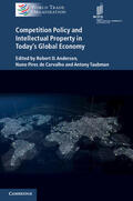 Anderson / de Carvalho / Taubman |  Competition Policy, Intellectual Property Rights and Trade in an Interdependent World Economy | Buch |  Sack Fachmedien