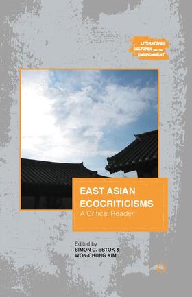 Kim / Estok | East Asian Ecocriticisms | Buch | sack.de