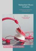 Nowak / Whelan |  Networked Music Cultures: Contemporary Approaches, Emerging Issues | Buch |  Sack Fachmedien