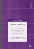 Hall / Antonopoulos |  Fake Meds Online | Buch |  Sack Fachmedien