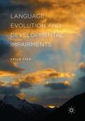 Lian |  Language Evolution and Developmental Impairments | Buch |  Sack Fachmedien