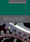 Baker |  Deaths After Police Contact | Buch |  Sack Fachmedien