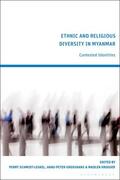 Schmidt-Leukel / Grosshans / Krueger |  Ethnic and Religious Diversity in Myanmar: Contested Identities | Buch |  Sack Fachmedien