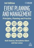 Dowson / Albert / Lomax |  Event Planning and Management: Principles, Planning and Practice | Buch |  Sack Fachmedien